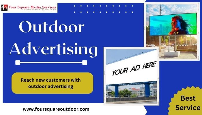 Reach your Target Audience with Four Square Outdoor Advertising Company